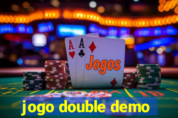 jogo double demo