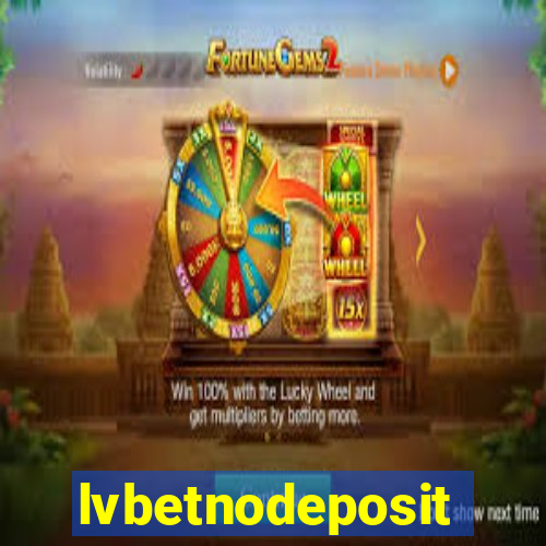 lvbetnodeposit