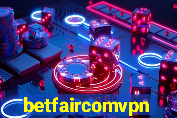 betfaircomvpn