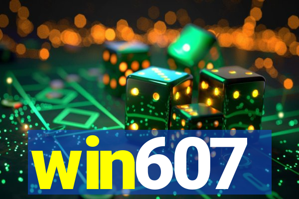 win607