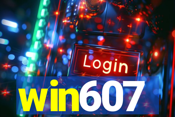 win607