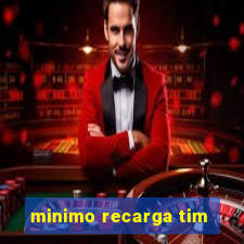 minimo recarga tim