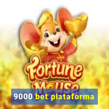 9000 bet plataforma