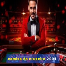 camisa do cruzeiro 2004