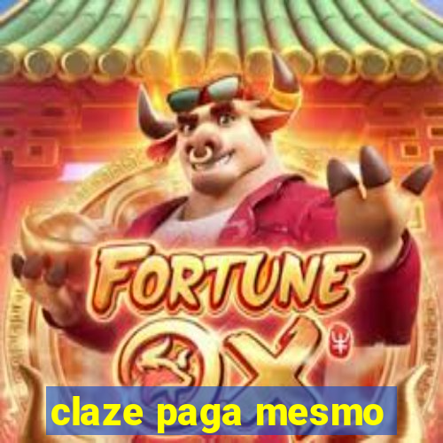 claze paga mesmo