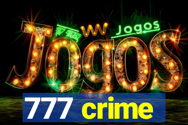 777 crime