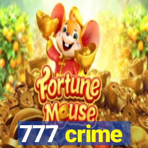 777 crime