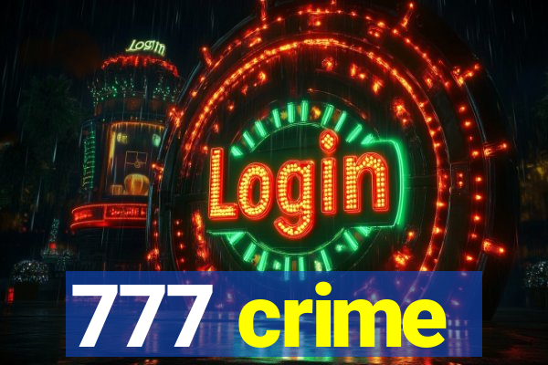 777 crime