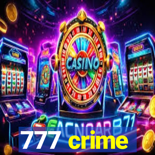 777 crime