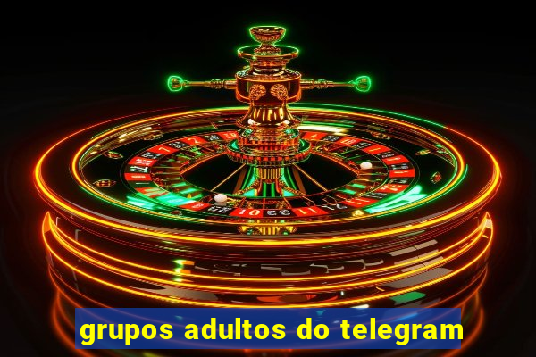 grupos adultos do telegram