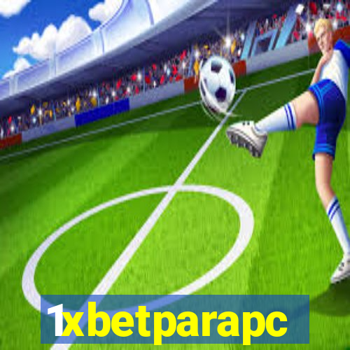 1xbetparapc