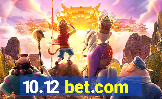 10.12 bet.com