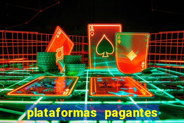 plataformas pagantes fortune tiger