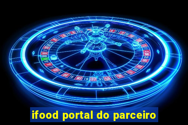 ifood portal do parceiro