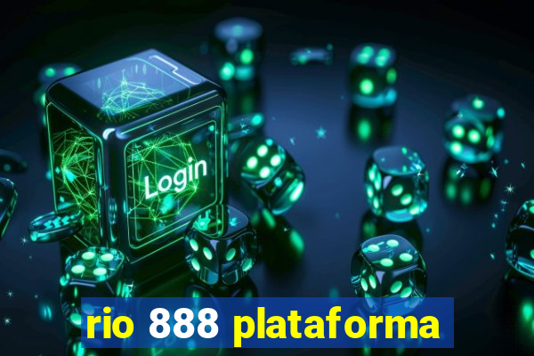 rio 888 plataforma