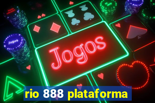 rio 888 plataforma