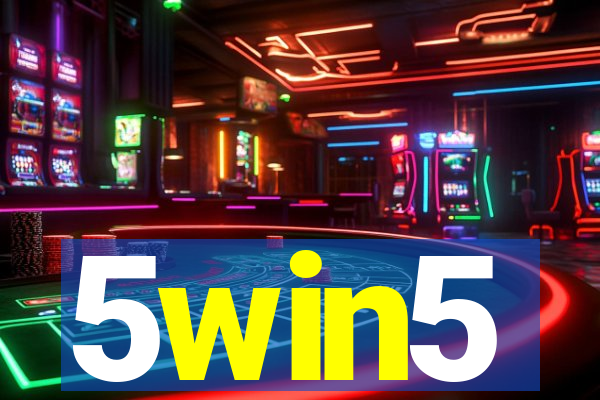 5win5