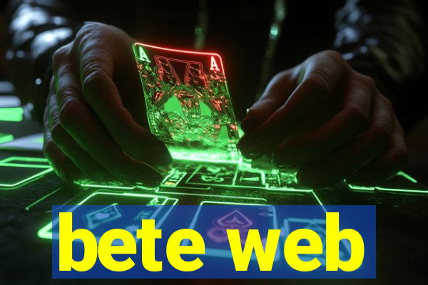 bete web