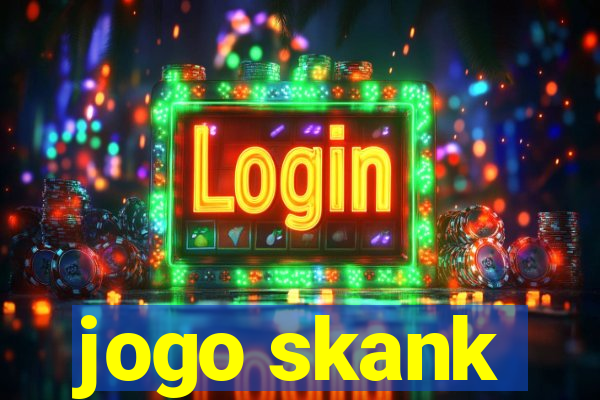 jogo skank