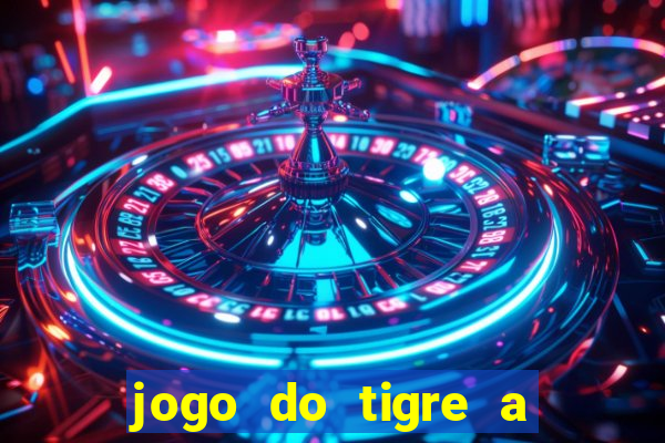 jogo do tigre a partir de 1 real