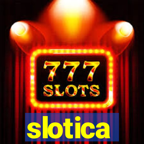 slotica