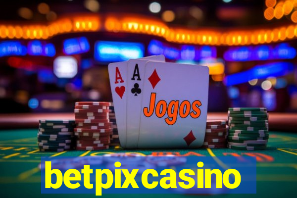 betpixcasino