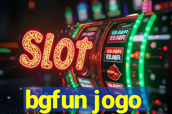 bgfun jogo