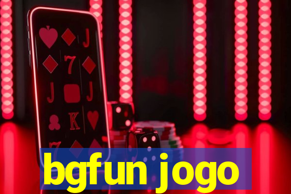 bgfun jogo