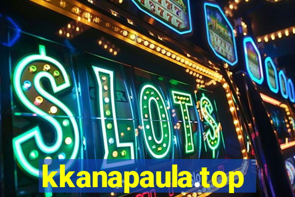 kkanapaula.top