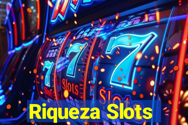 Riqueza Slots