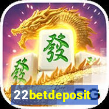 22betdeposit