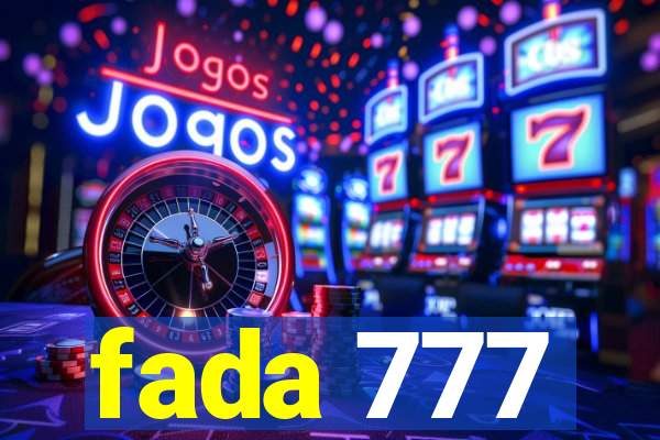 fada 777