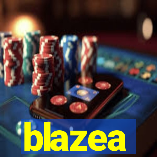 blazea