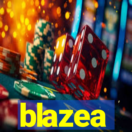 blazea