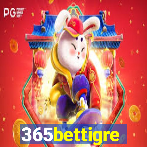 365bettigre