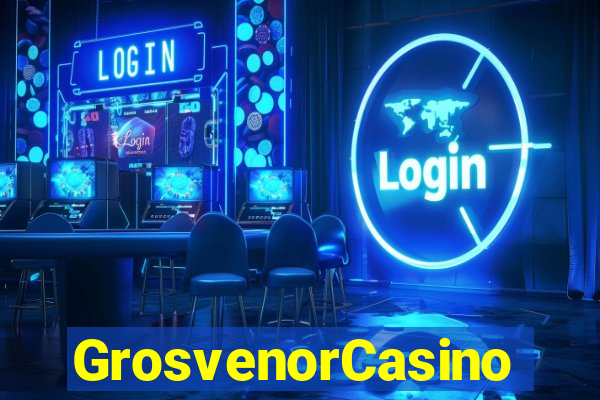 GrosvenorCasino