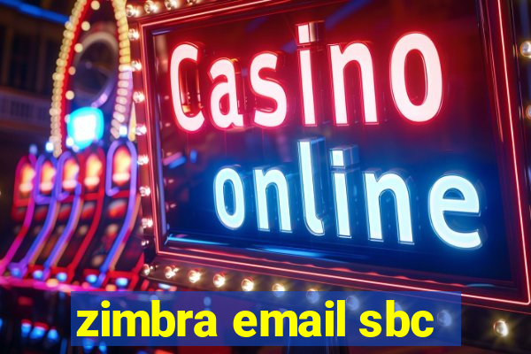 zimbra email sbc