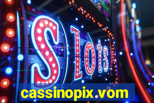 cassinopix.vom