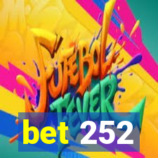 bet 252