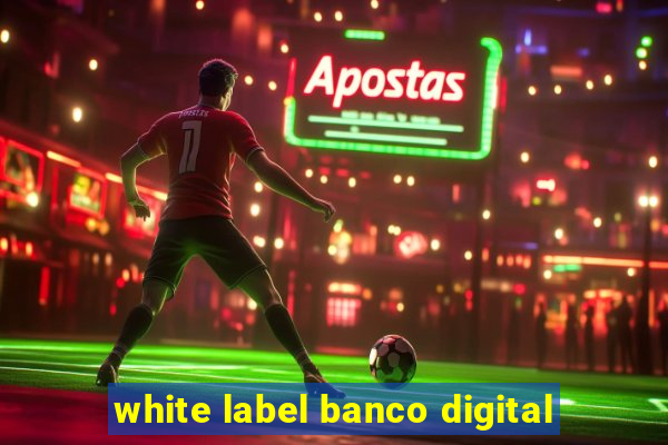 white label banco digital