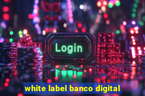 white label banco digital