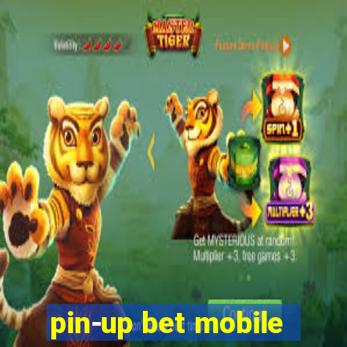 pin-up bet mobile