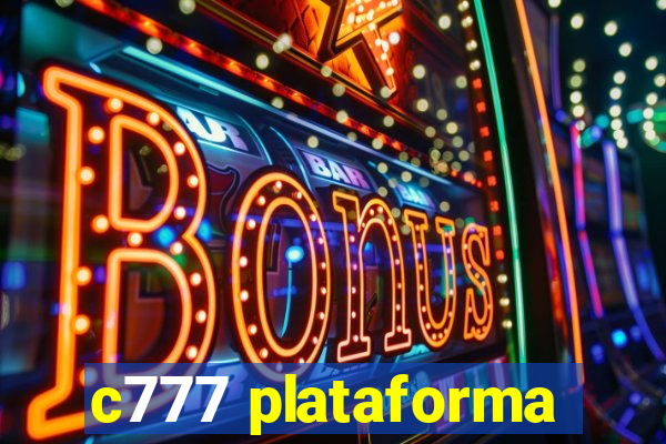 c777 plataforma