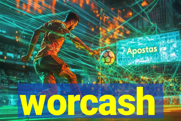 worcash