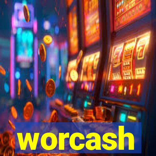 worcash