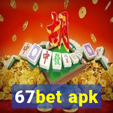 67bet apk