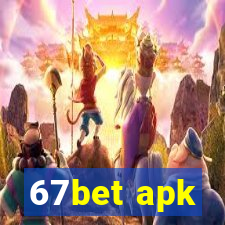 67bet apk