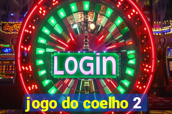 jogo do coelho 2