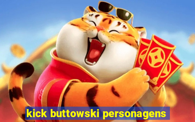 kick buttowski personagens