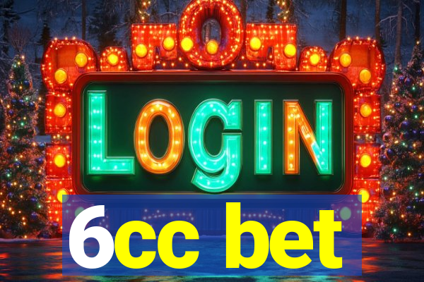 6cc bet